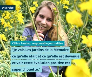 Semaine de la diversité – Céline Fassiau, responsable journalière Les Jardins de la Mémoire, raconte son histoire